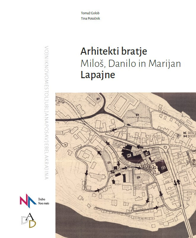 Arhitekti bratje Miloš, Danilo in Marijan Lapajne