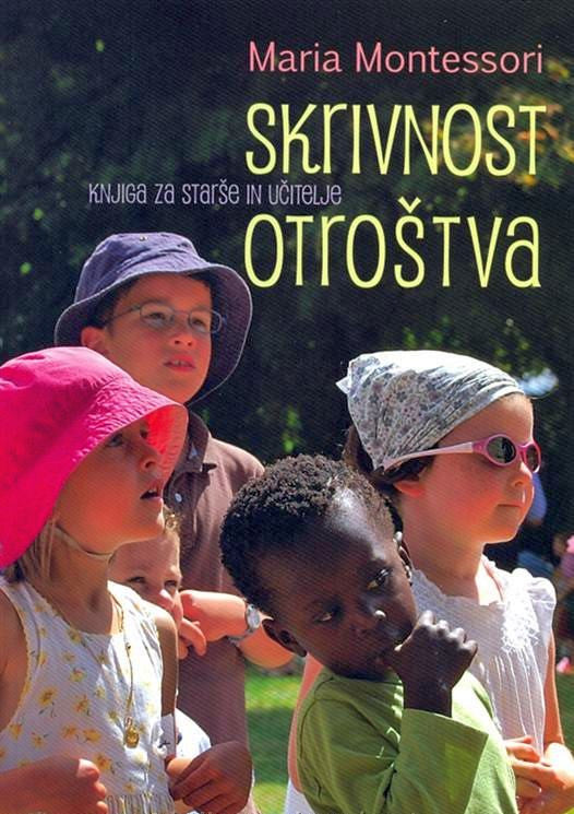 SKRIVNOST OTROŠTVA