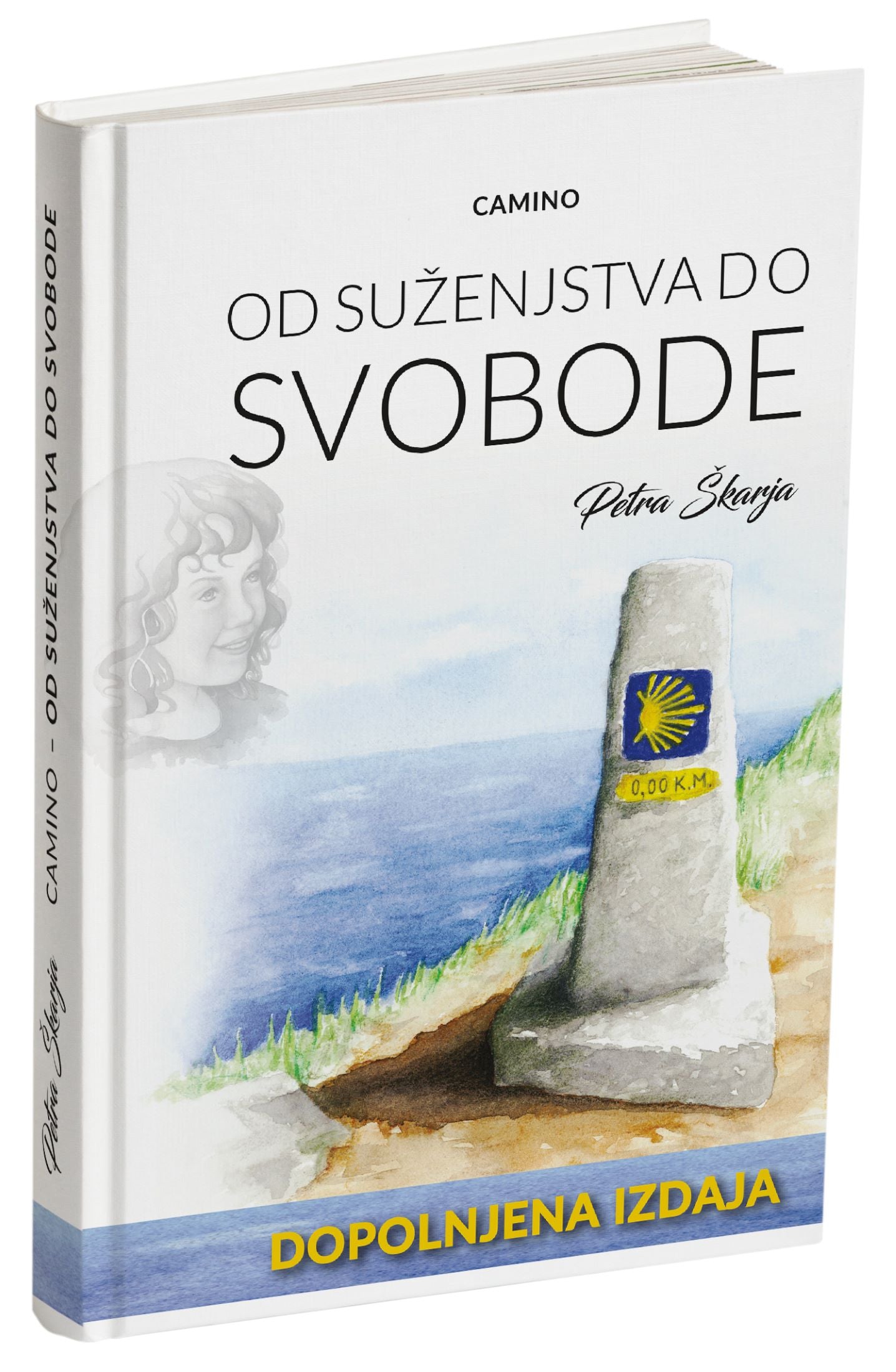 CAMINO: OD SUŽENJSTVA DO SVOBODE, 3. IZD.