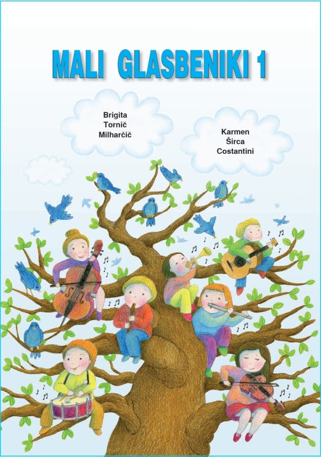 MALI GLASBENIKI 1 - UČBENIK