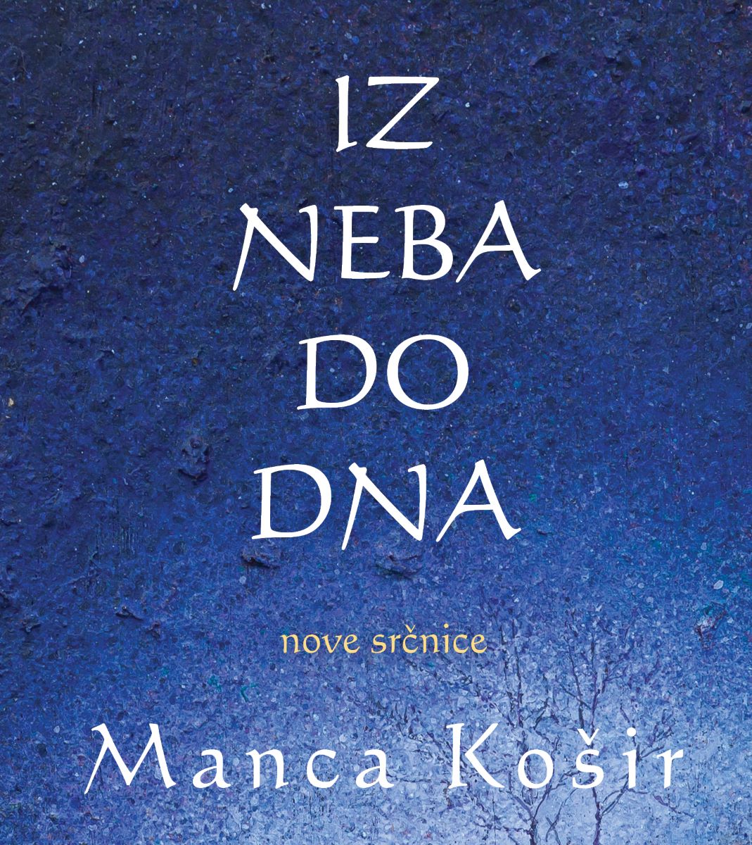 IZ NEBA DO DNA