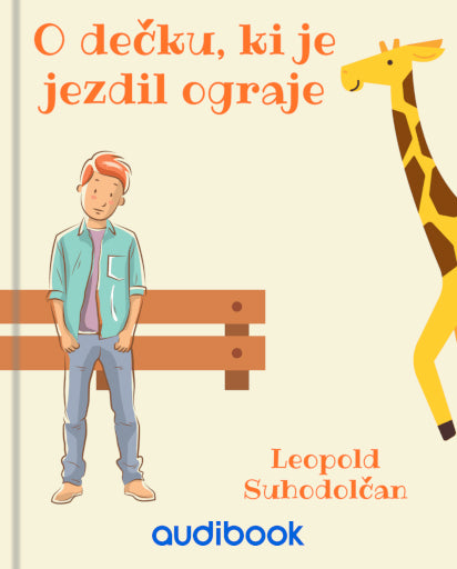 O dečku, ki je jezdil ograje