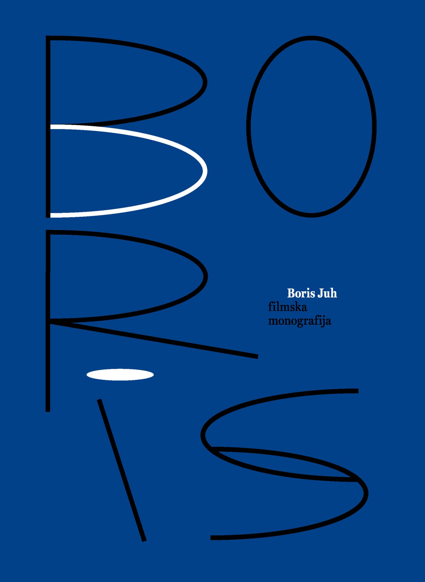 Boris Juh: Filmska monografija