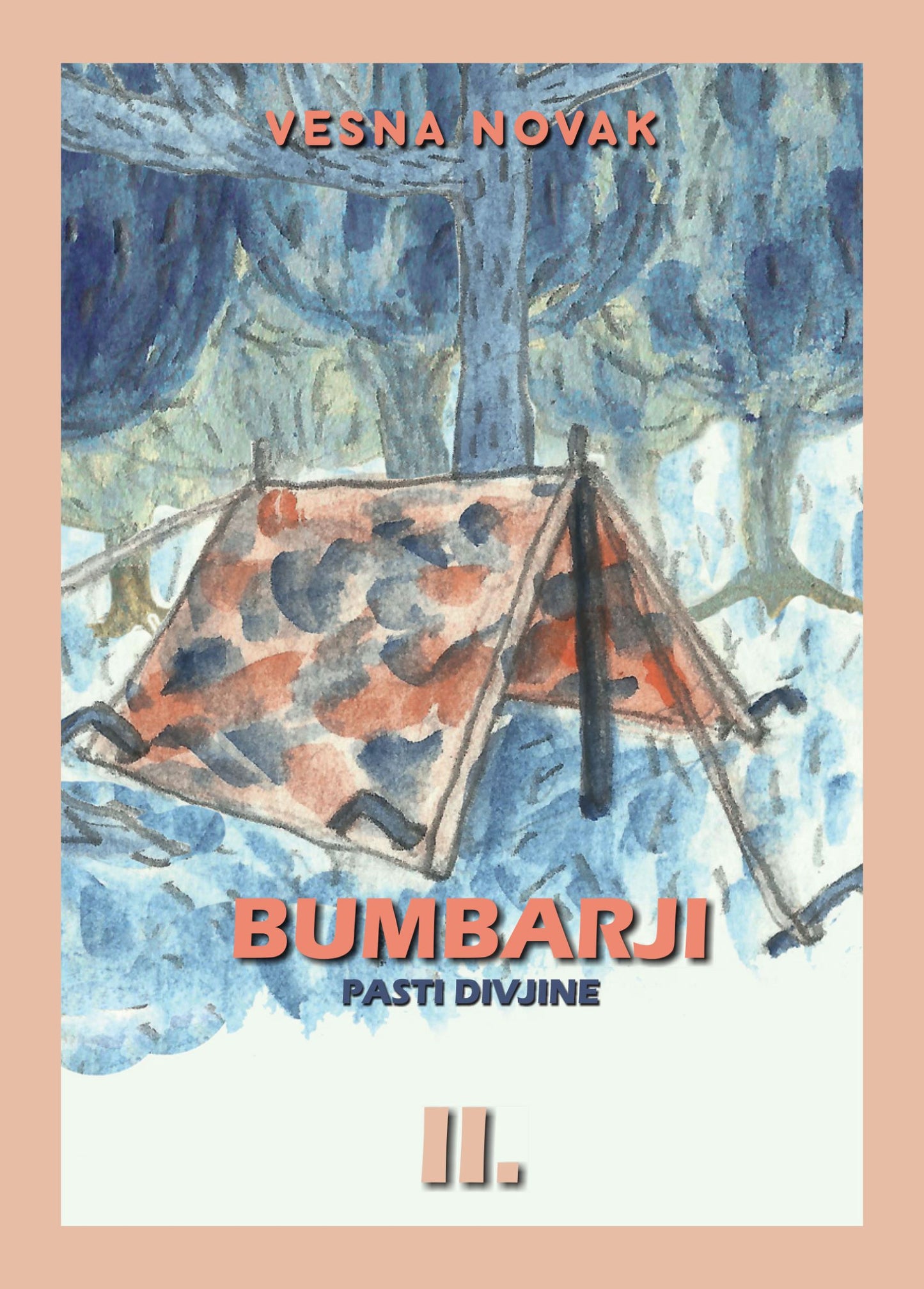 Pasti divjine (Bumbarji, 2. knjiga)