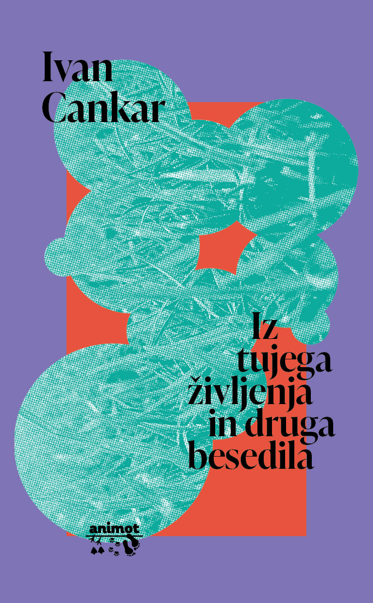 Iz tujega življenja in druga besedila