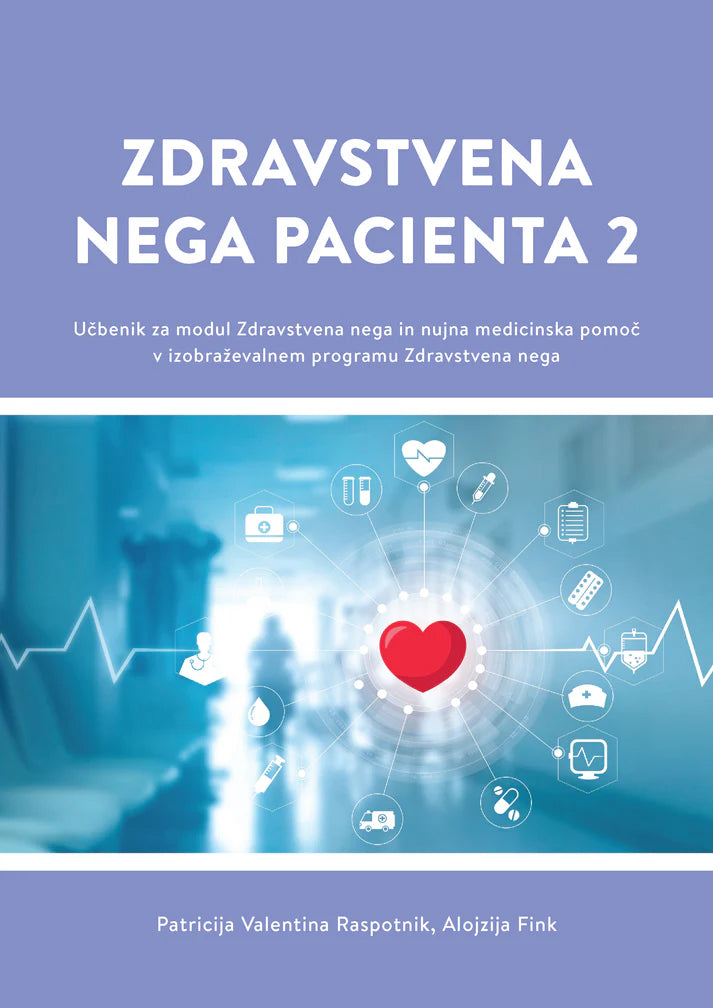ZDRAVSTVENA NEGA PACIENTA 2 - UČBENIK