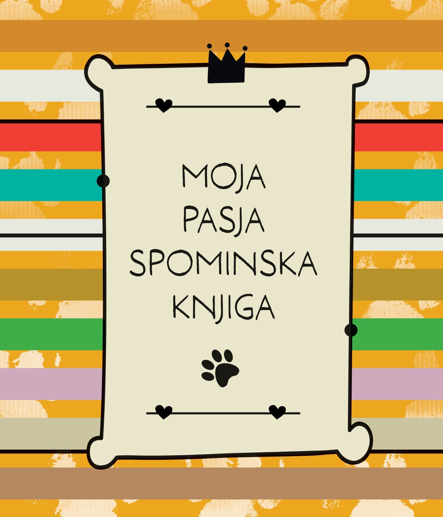 MOJA PASJA SPOMINSKA KNJIGA
