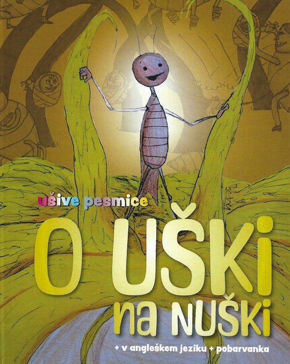 O uški na Nuški