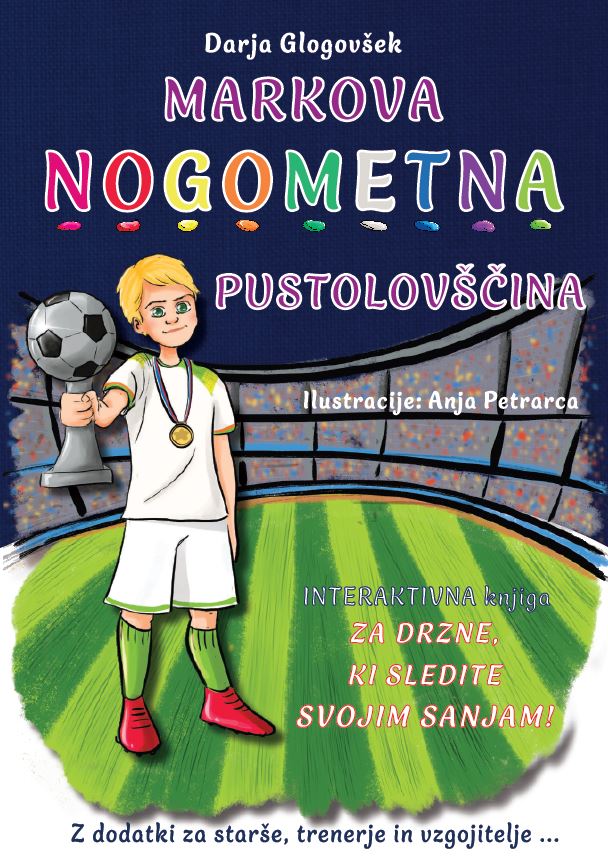 MARKOVA NOGOMETNA PUSTOLOVŠČINA