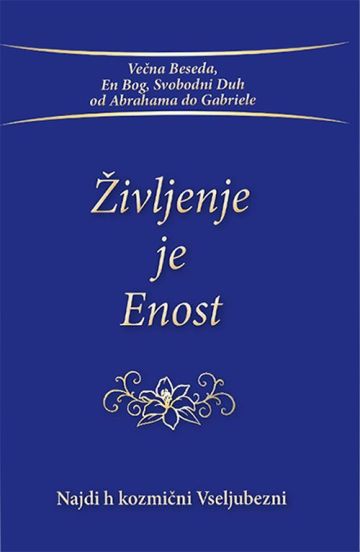 Življenje je Enost