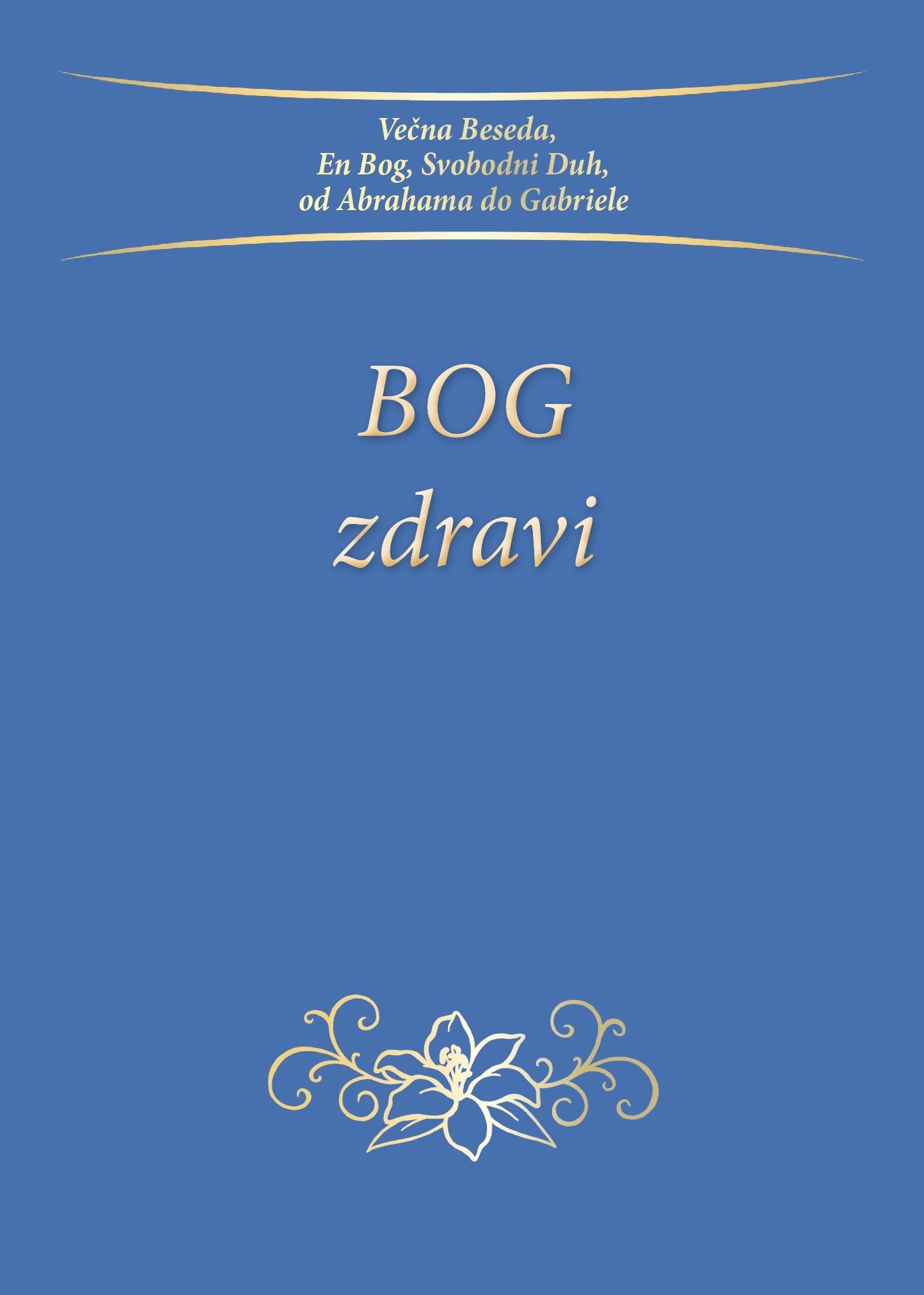 BOG zdravi