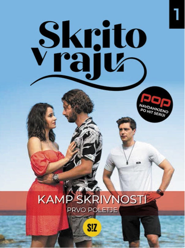 Skrito v raju 1: Kamp skrivnosti
