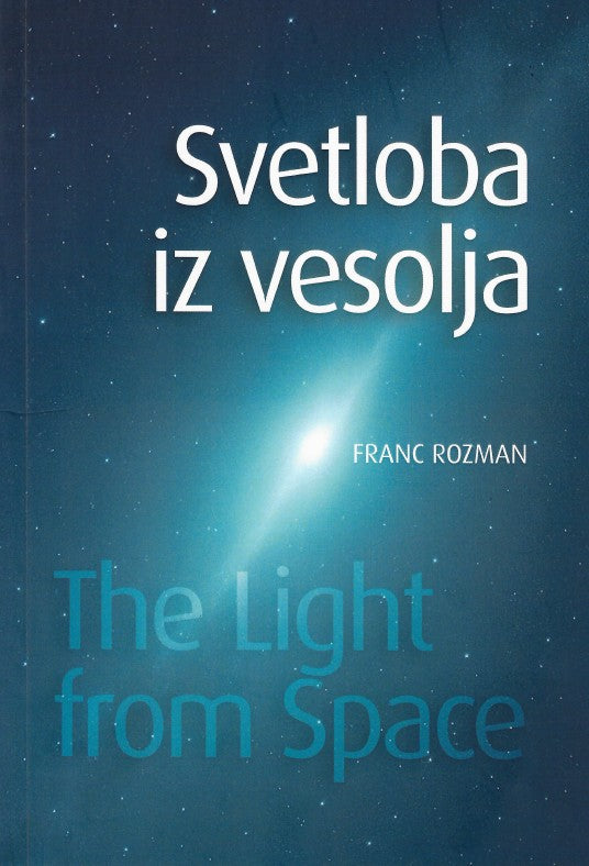 Svetloba iz vesolja = The Light from Space