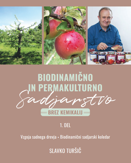 Biodinamično in permakulturno sadjarstvo (brez kemikalij)