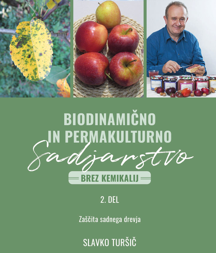 Biodinamično in permakulturno sadjarstvo (brez kemikalij)