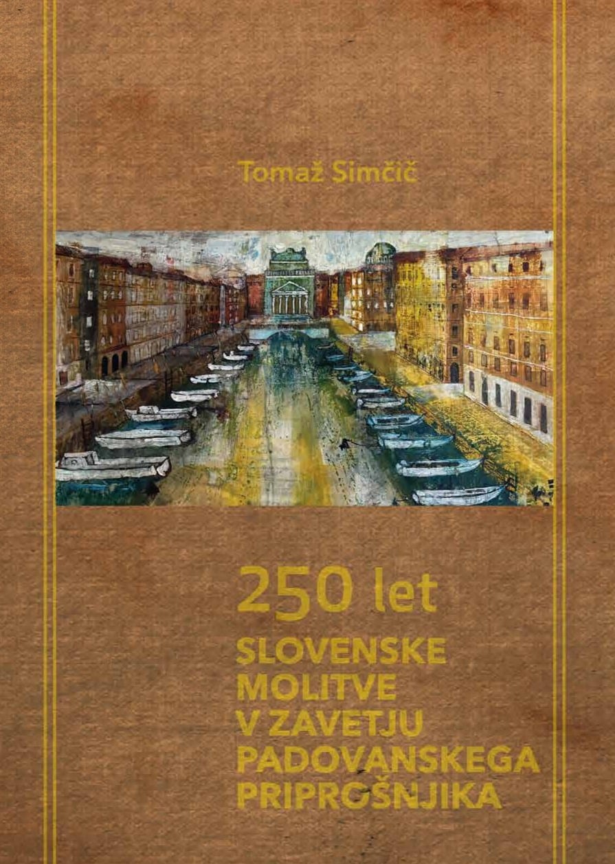 250 let slovenske molitve v zavetju Padovanskega priprošnjika