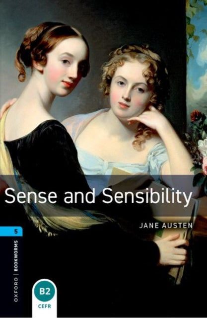 Oxford Bookworms Library: Level 5: Sense and Sensibility audio pack