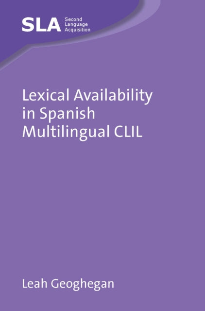 Lexical Availability in Spanish Multilingual CLIL