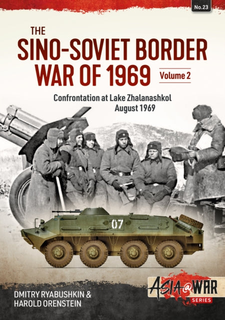 Sino-Soviet Border War of 1969 Volume 2