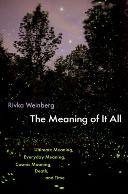 Meaning of It All