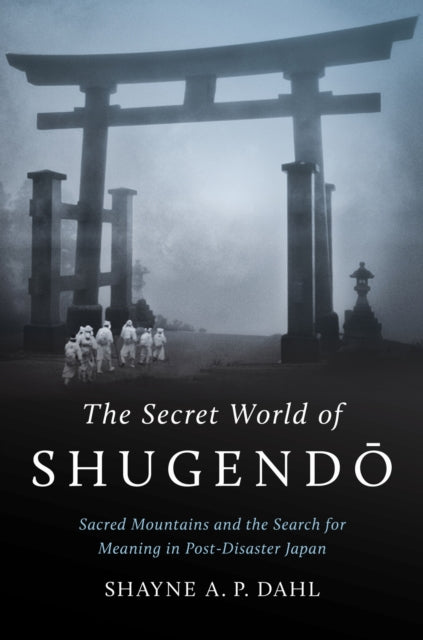 Secret World of Shugendo
