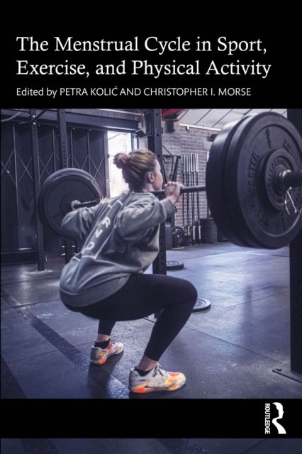 Menstrual Cycle in Sport, Exercise, and Physical Activity