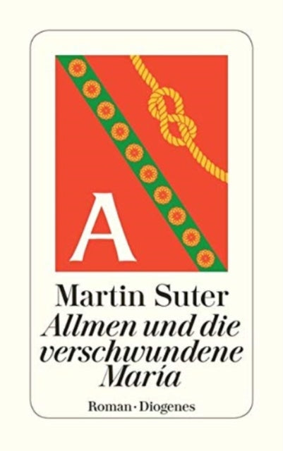 ALLMEN UND DIE VERSCHWUNDENE MARIA