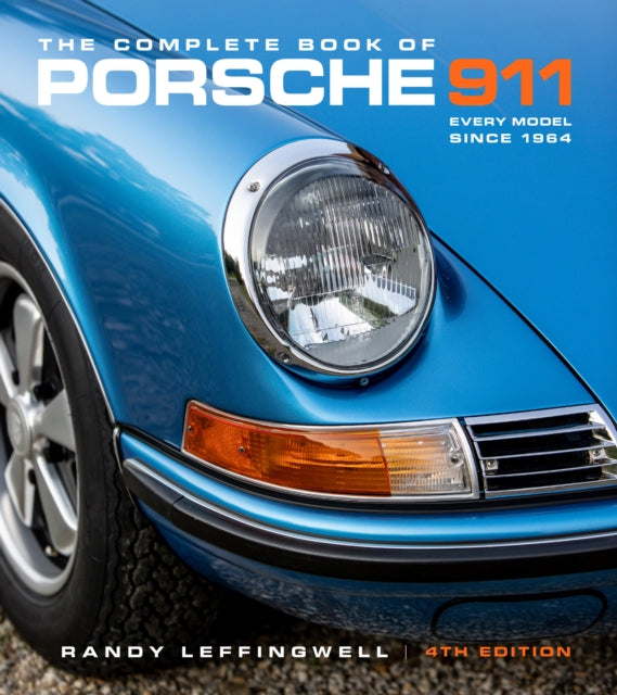 Complete Book of Porsche 911 4th Edition