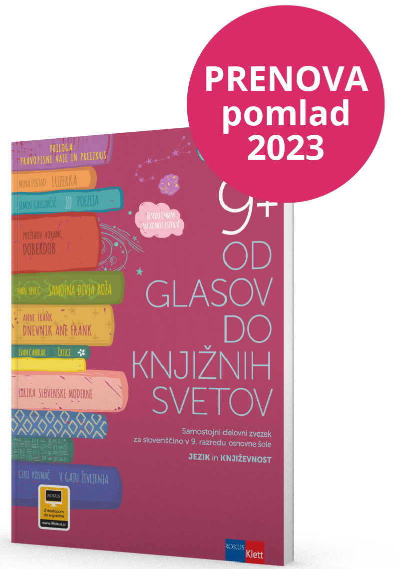 OD GLASOV DO KNJIŽNIH SVETOV 9 + - SDZ ZA SLO