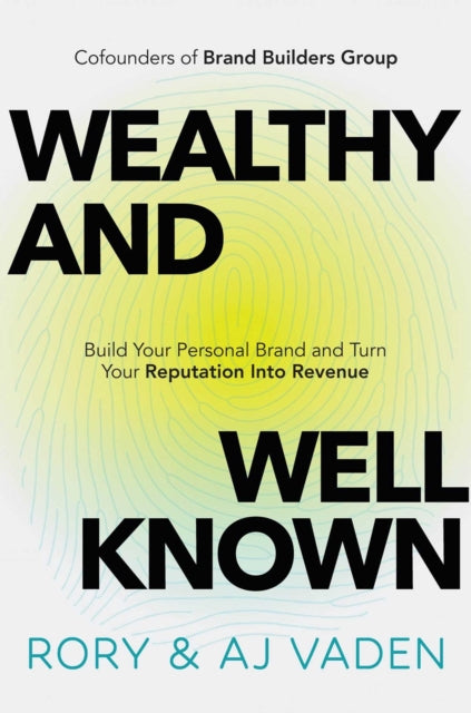 Wealthy and Well-Known