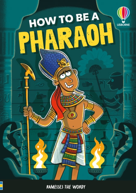 How to be a Pharaoh