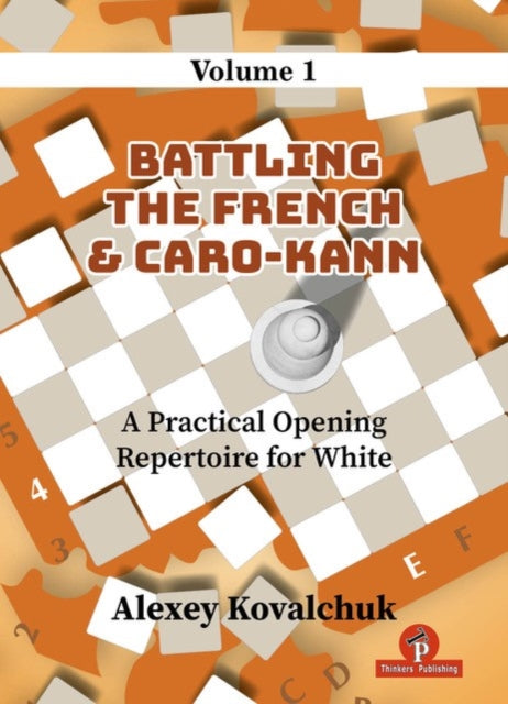 Practical Opening Repertoire for White - Volume 1
