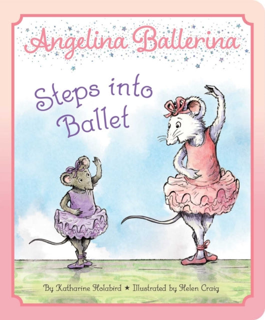 Angelina Ballerina Steps into Ballet
