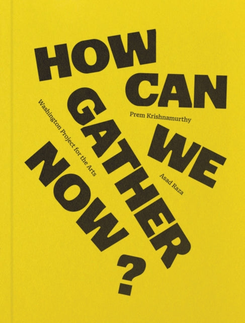How can we gather now?