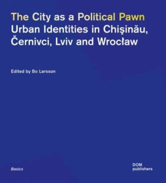 City as a Political Pawn