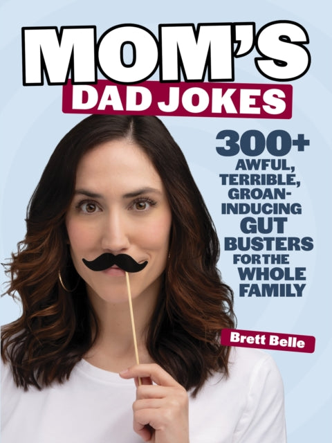 Mom's Dad Jokes