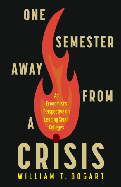 One Semester Away from a Crisis