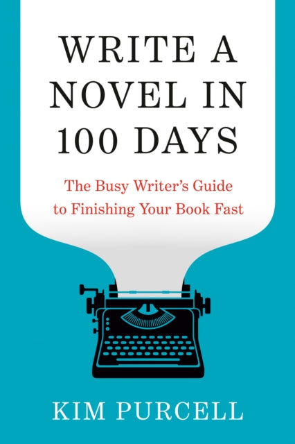 Write a Novel in 100 Days