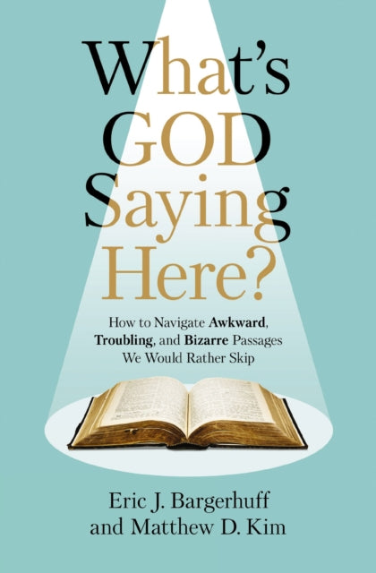 What's God Saying Here?