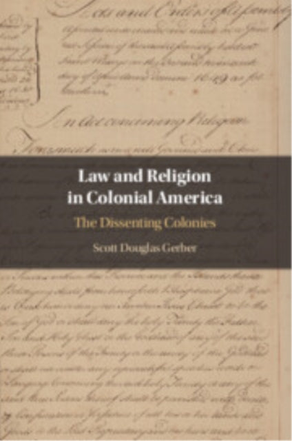 Law and Religion in Colonial America