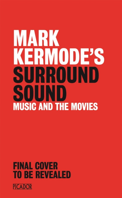 Mark Kermode's Surround Sound