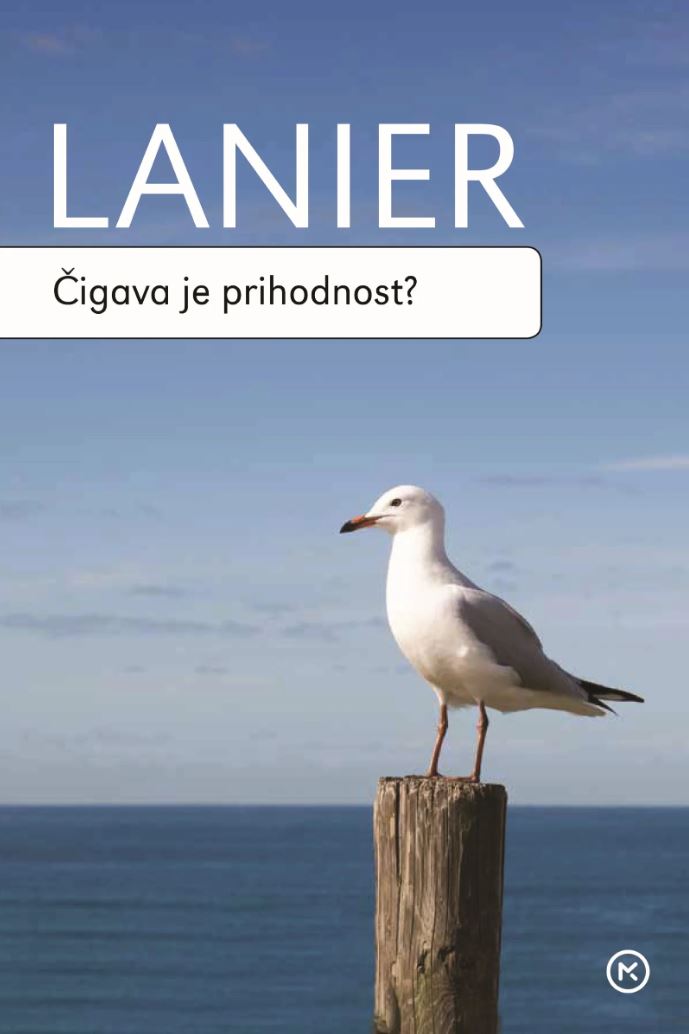 E ČIGAVA JE PRIHODNOST