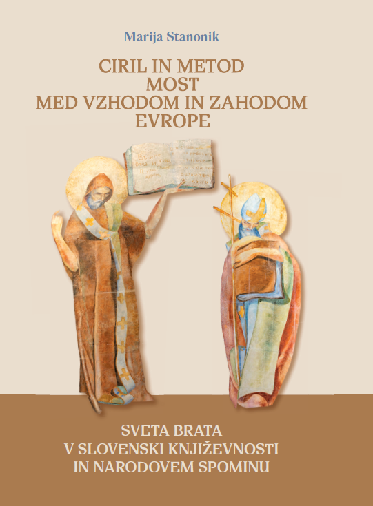 Ciril in Metod - Most med vzhodom in zahodom Evrope