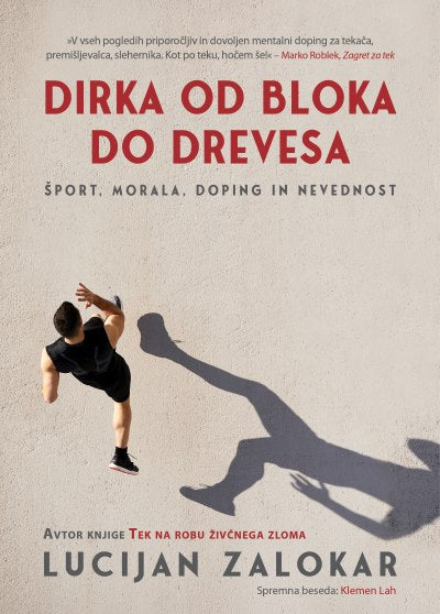 DIRKA OD BLOKA DO DREVESA