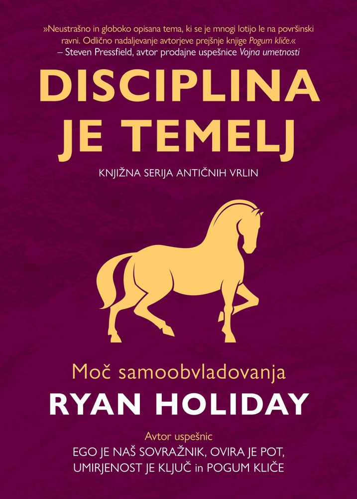 Disciplina je temelj: moč samoobvladovanja