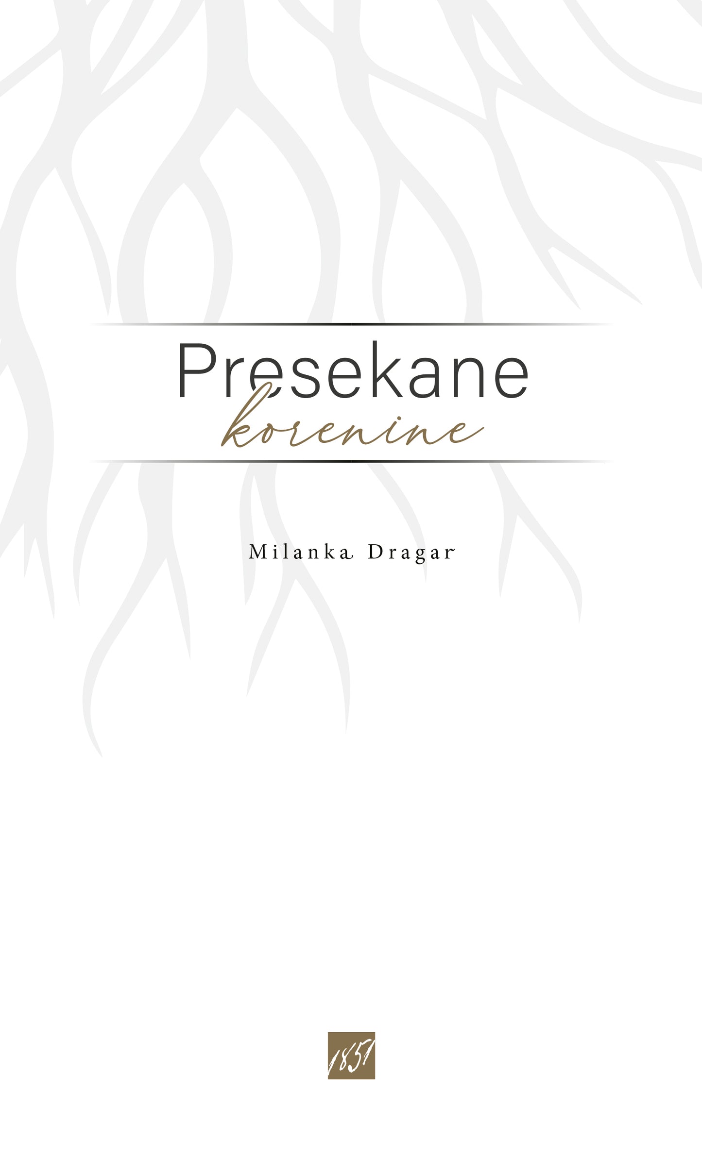 PRESEKANE KORENINE