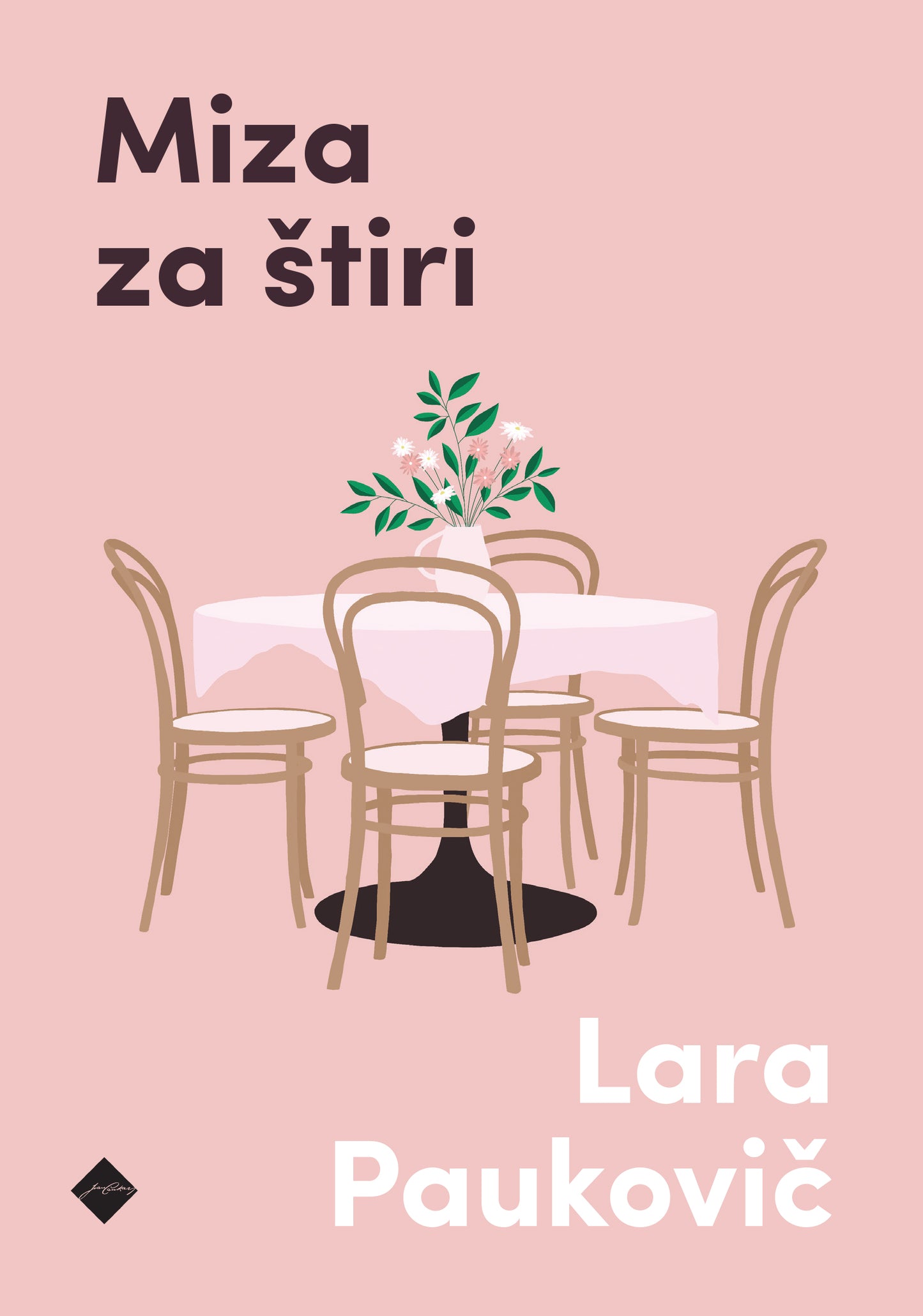 Miza za štiri (PODPISANA knjiga*)