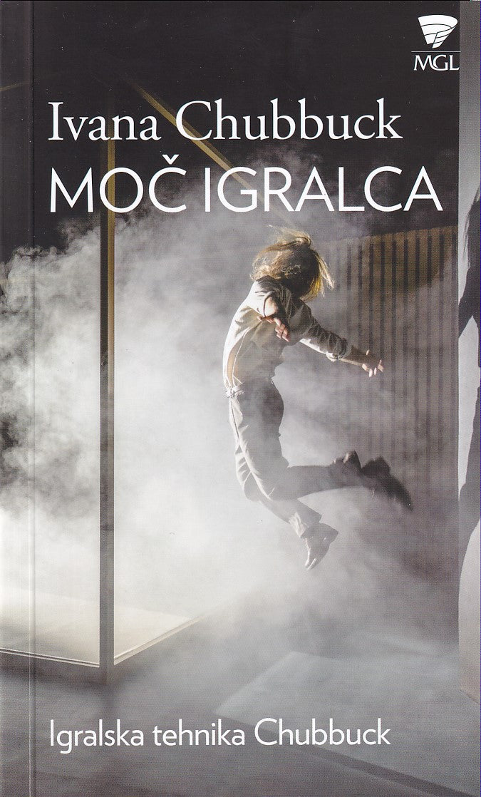 Moč igralca : igralska tehnika Chubbuck