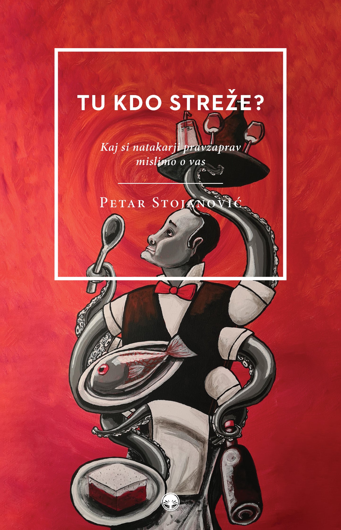 Tu kdo streže? Kaj si natakarji pravzaprav mislimo o vas