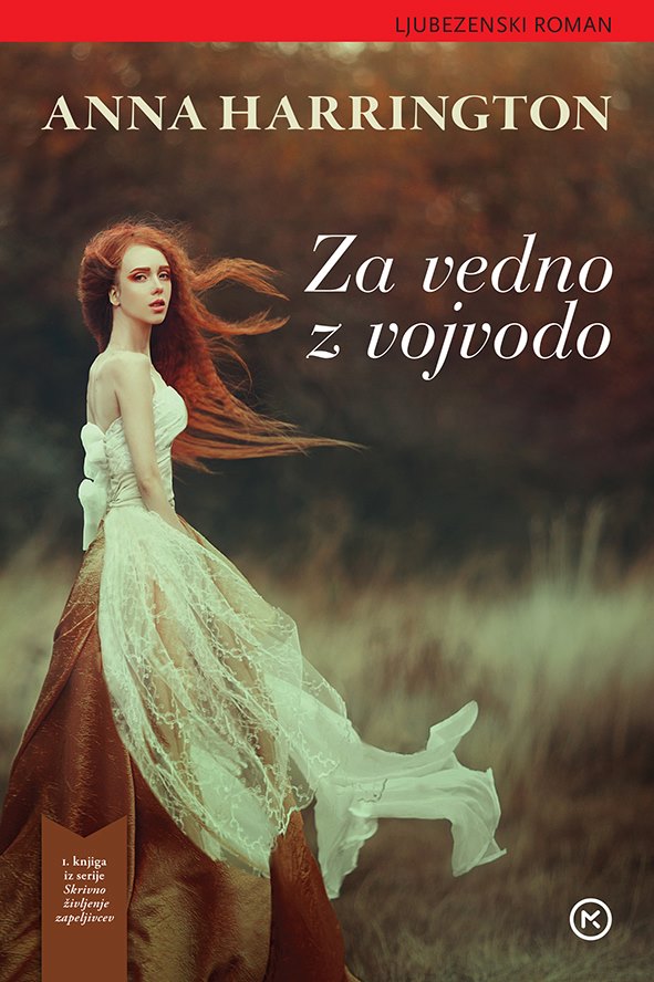 Za vedno z vojvodo (Skrivno življenje zapeljivcev, 1. knjiga)
